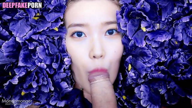 Fake flower IU sucks cock (딥페이크 아이유) [PREMIUM]
