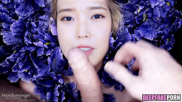 Fake flower IU sucks cock (딥페이크 아이유) [PREMIUM]